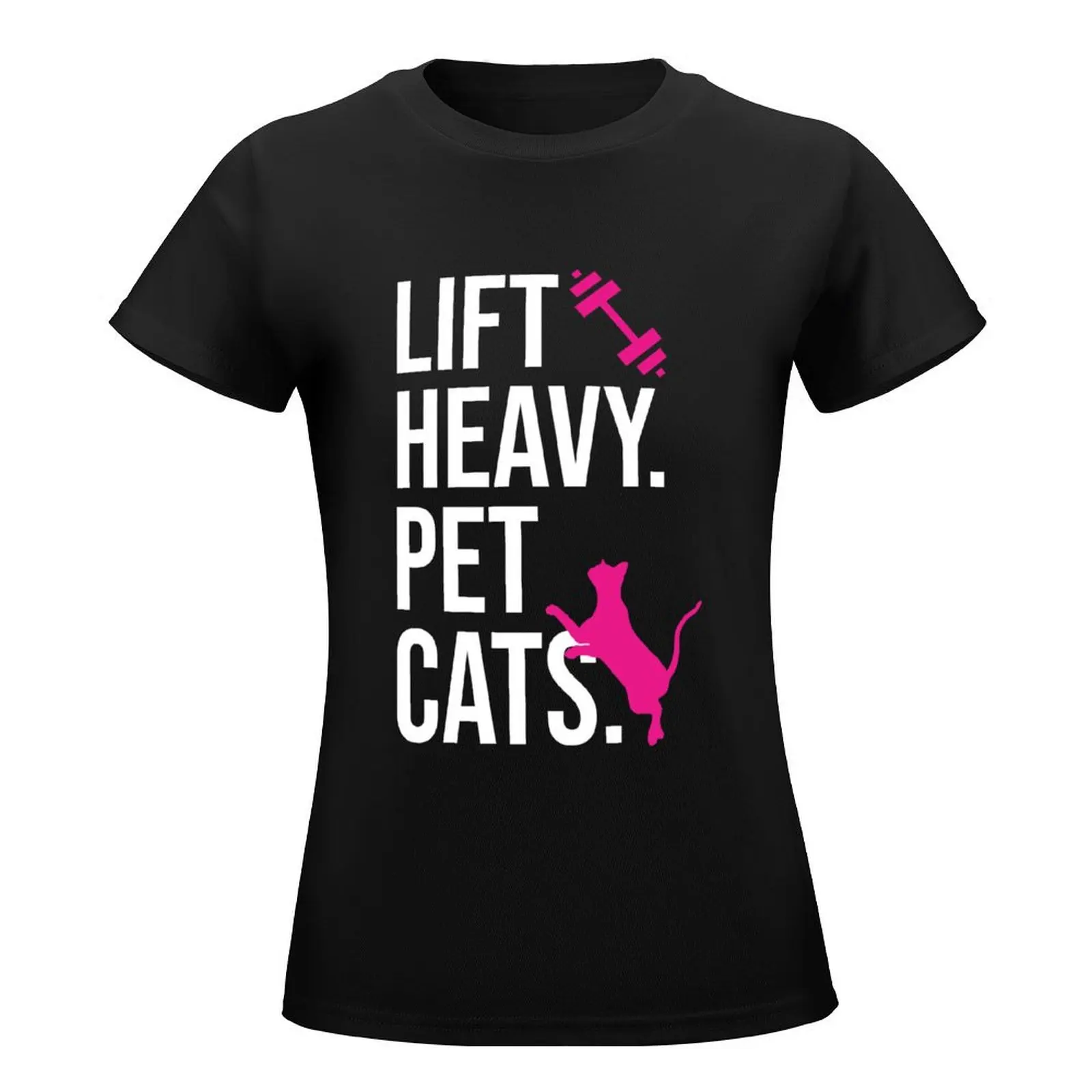 Lift Heavy Pet Cats Gym T-Shirt anime clothes Female clothing T-shirt Women