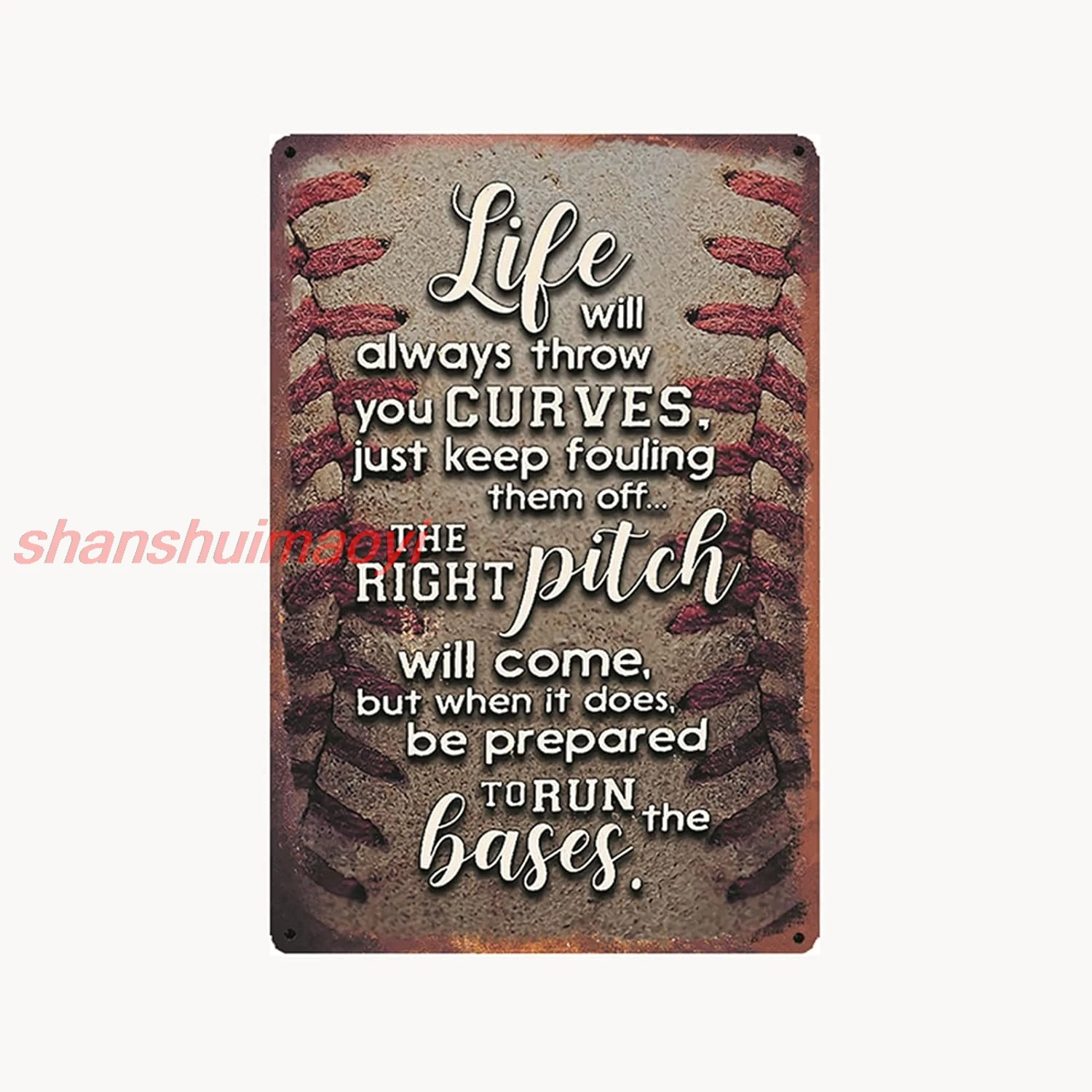 Baseball Theme Life Will Always Throw You Curves, The Right Pitch Will Come Vintage Rustic Style Metal Tin Sign for Bar Caf sign