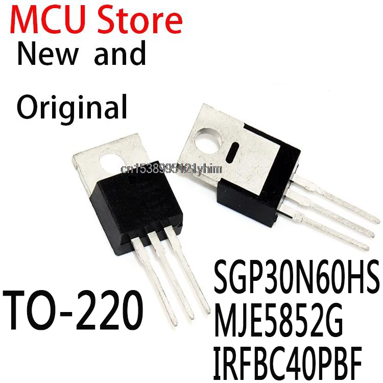 5PCS New and Original G30N60HS TO-220 IGBT 600V 30A SGP30N60 30N60 MJE5852 IRFBC40 BC40 FBC40 SGP30N60HS MJE5852G IRFBC40PBF