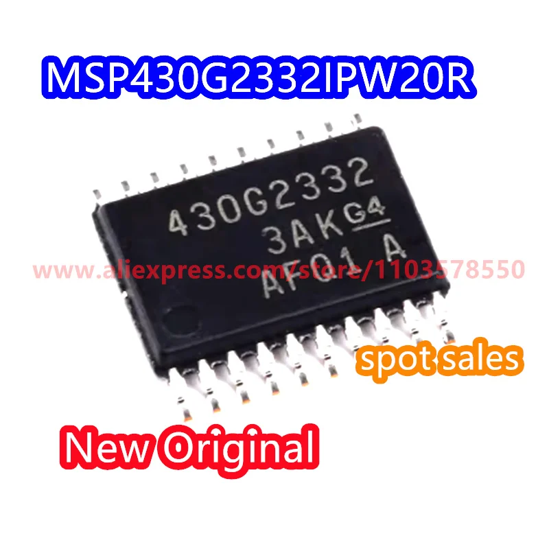 10PCS  MSP430G2332IPW20 MSP430G2332 16 bit microcontroller 4K package TSSOP-20 brand new original code 430G2332