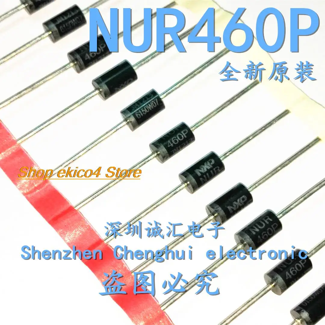 10pieces Original stock  NUR460 NUR460P 4A600V DO-27 