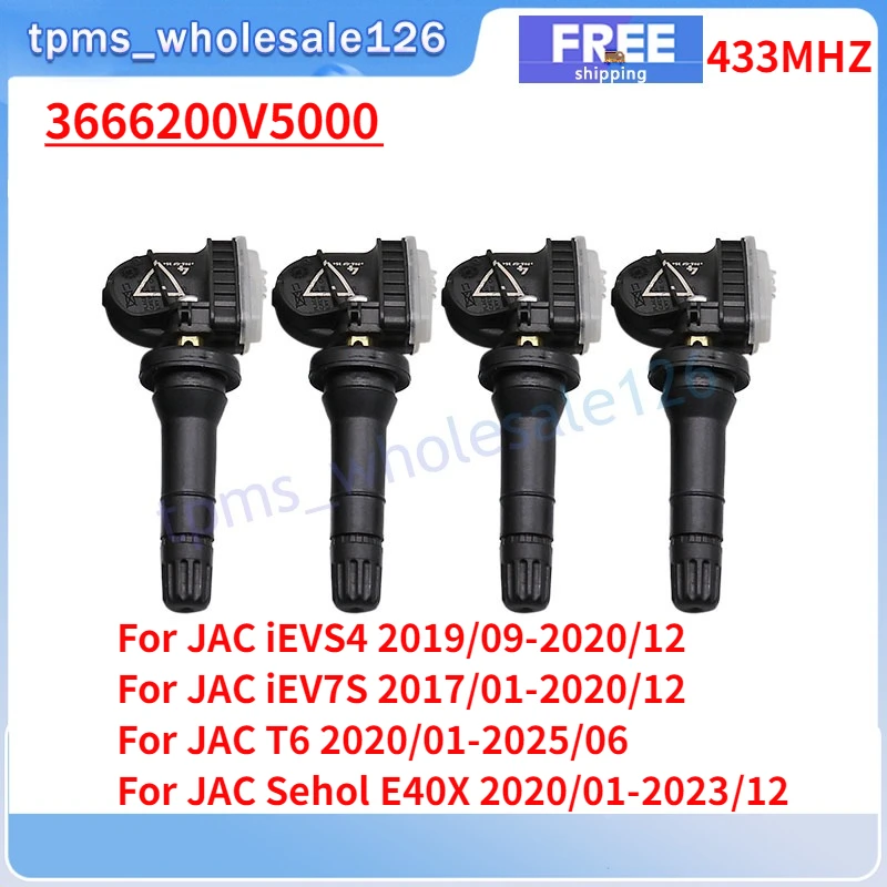 

4PCS Car TPMS 3666200V5000 For JAC iEVS4 iEVA50 iEV7S iEV6E T6 Sehol E40X E20X Refine S2 R3 M4 M3 E4 Tire Pressure Sensor 433MHZ