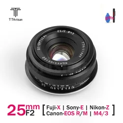 TTartisan-lente de retrato MF F2 APS-C, lente de 25mm para cámaras Fuji X,SONY E,NIKON Z,Canon EOS R EF M,RF,Olympus M4/3, montaje L