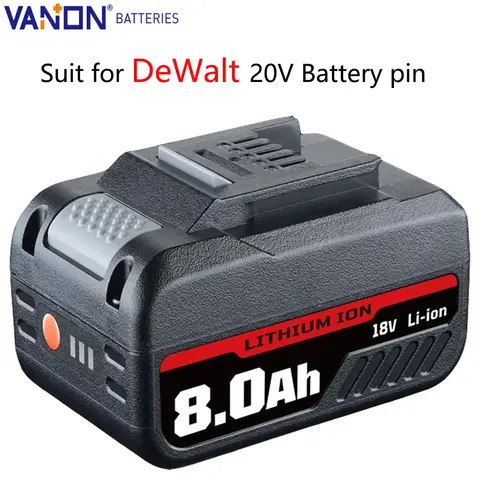 VANON DCB205 8.0Ah 20 Volt Battery Lithium Ion Replace for De-walt DCB200 DCB204 DCB206 DCB183 DCB184 Cordless tool Battery pin