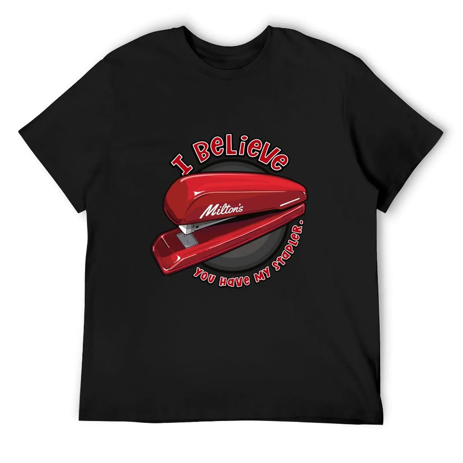 Milton’s Red Stapler on a TPS Report - Excuse me, I believe you have my stapler? - Inspired by Office Space T-Shirt