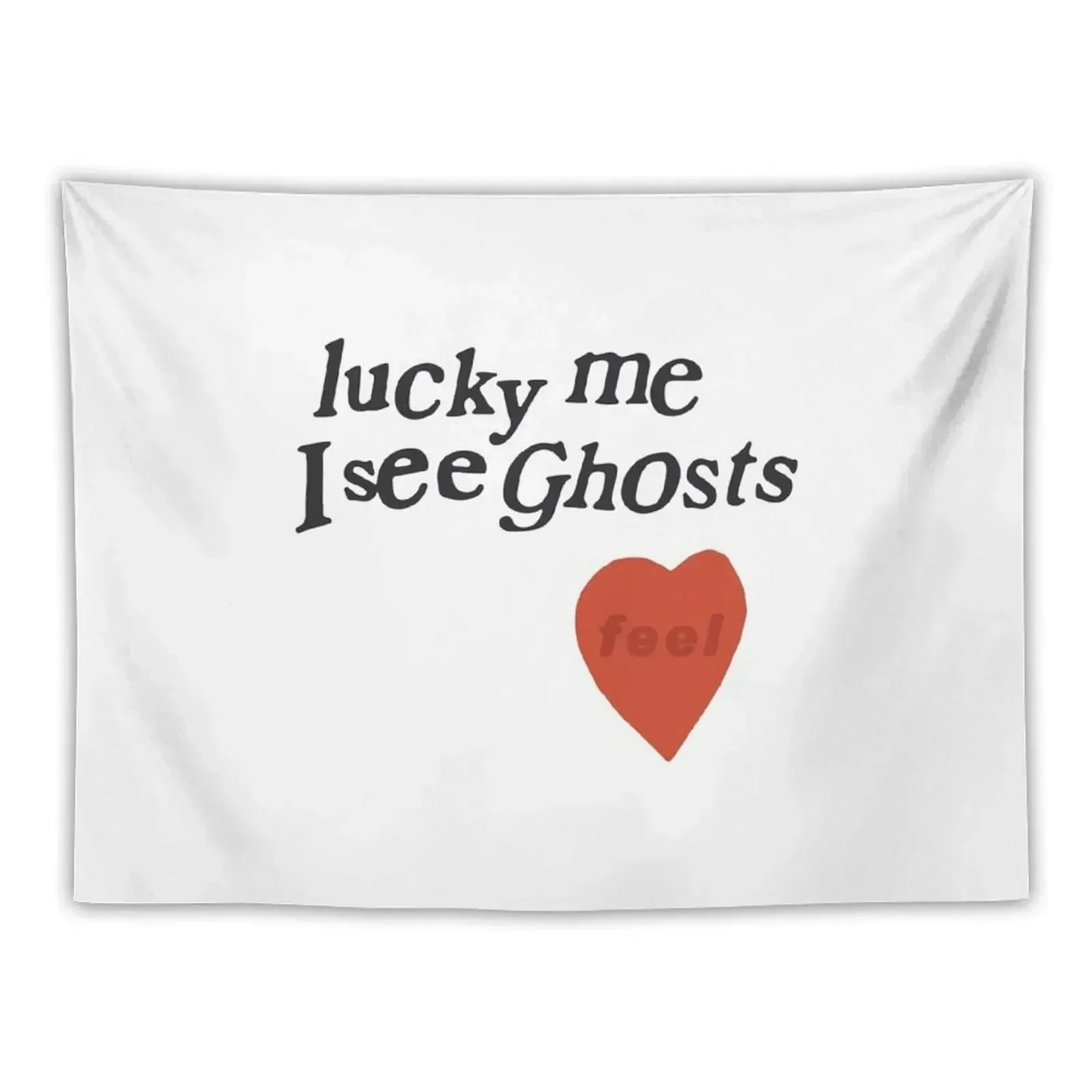 

lucky me I see Ghosts heart Tapestry Bedrooms Decor Art Mural Decor Home For Bedroom Tapestry