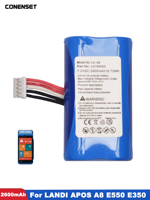 7.2V 2600mAh Replacement Battery For LANDI APOS A8 E550 E350 POS Newland N910 N900 N510 PAX A910 A930 KIOSK AQS LD18650D LD-A8