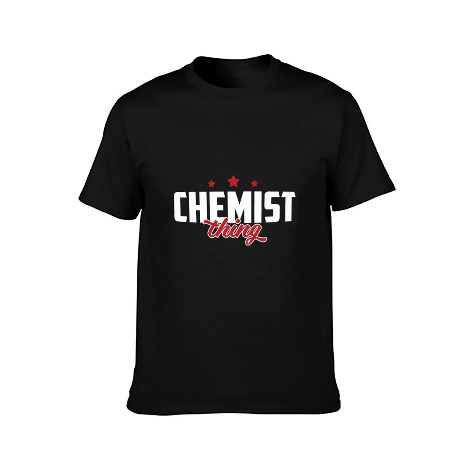 Chemist Occupations. Chemist Thing You Wouldn't Understand| Perfect Gift T-Shirt, Summer Casual Cotton Tee, Unisex Men Women