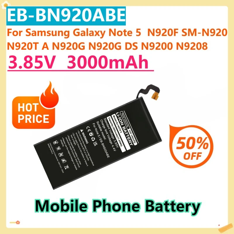 

For Samsung Galaxy Note 5 N920F SM-N920 N920T A N920G N920G DS N9200 N9208 EB-BN920ABE 3.85V 3000mAh Mobile Phone Battery