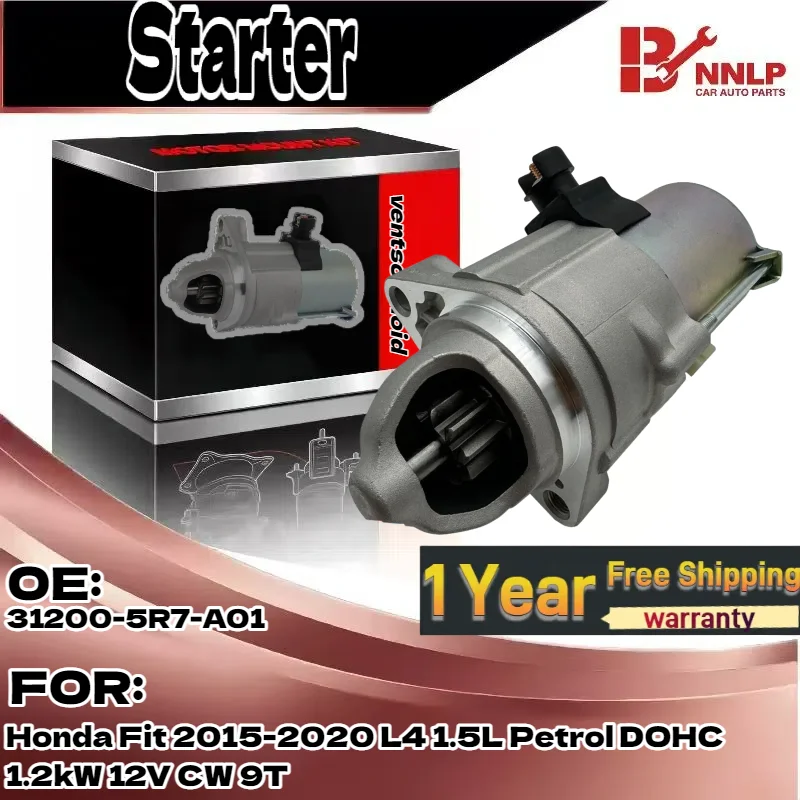 

For New Starter Motor for Honda Fit 2015-2020 L4 1.5L Petrol DOHC 1.2kW 12V CW 9T 31200-5R7-A01