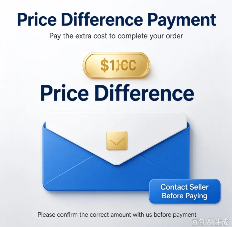 Use the link to make up the price difference and contact customer service to place an order. Please do not place orders privatel