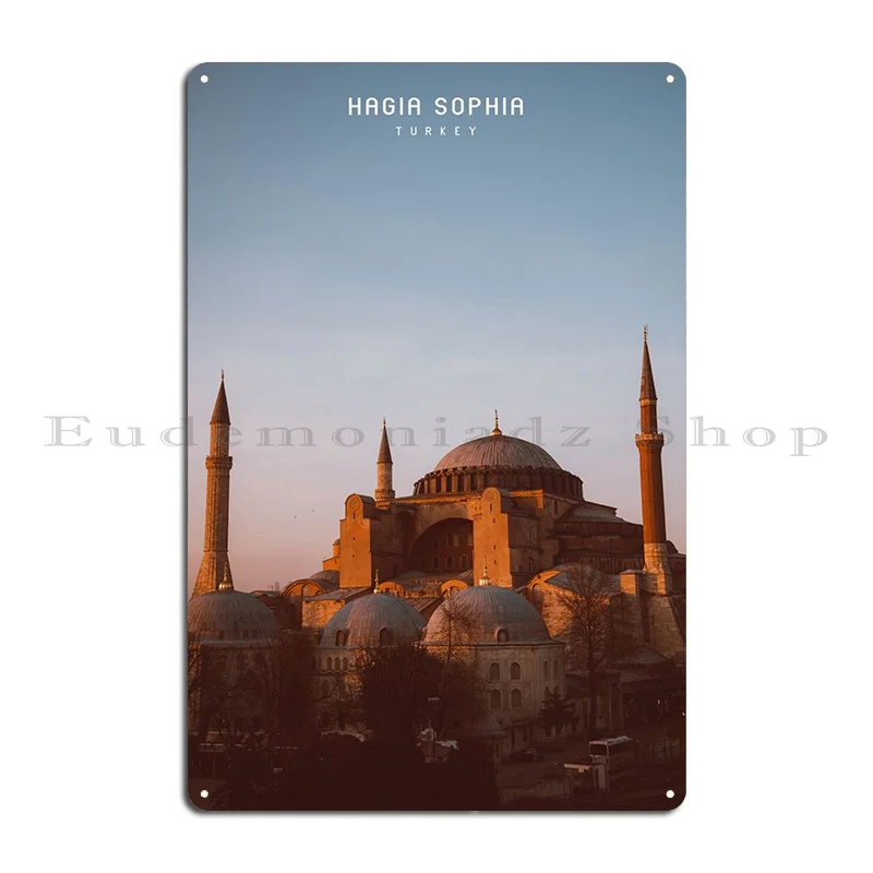 Hagia Sophia Metal Plaque Poster Funny Wall Decor Club Printed Plaques Tin Sign Poster