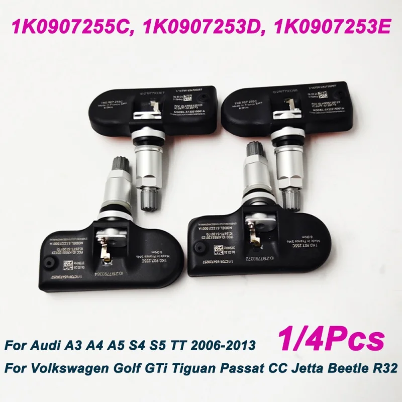 

4Pcs 315Mhz TPMS Tire Pressure Sensor 1K0907255C 1K0907253D 1K0907253E For Audi A3 A4 A5 S4 S5 Volkswagen Golf Passat CC Jetta