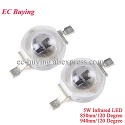 1-10Pcs 5W Infrared IR High Power LEDs Emitter CCTV Camera IR Emission Tube Diode for Security LEDs 850nm 940nm 120 degree