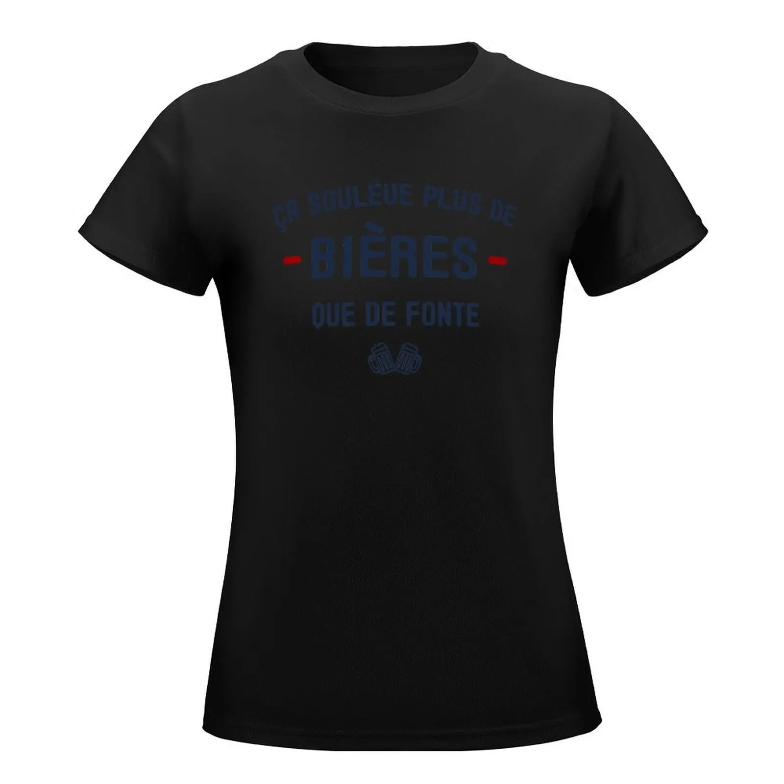 ?a soulève plus de bières que de fonte Cadeau Humour Pour L'Homme T-Shirt quick drying funnys new edition t shirts for Women