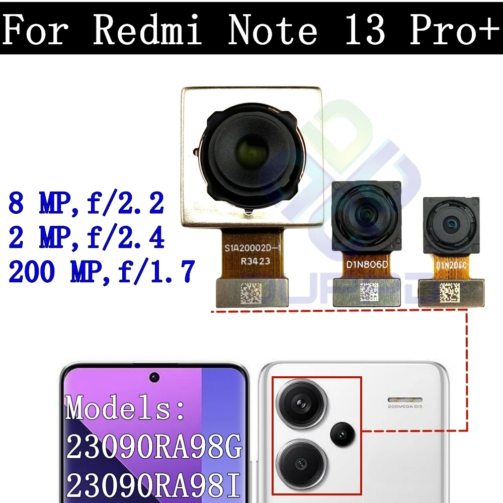 

Front Rear Camera Flex Cable For Xiaomi Redmi Note 13 Pro+ 5G Frontal Selfie Wide Back Facing Main Cameras Glass Lens Frame