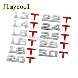 3D Metal Car Trunk Engine Displacement Emblem Badge Decal Stickers 1.3T 1.4T 1.5T 1.6T 1.8T 2.0T 2.2T 2.4T 2.5T 2.8T 3.0T Logo