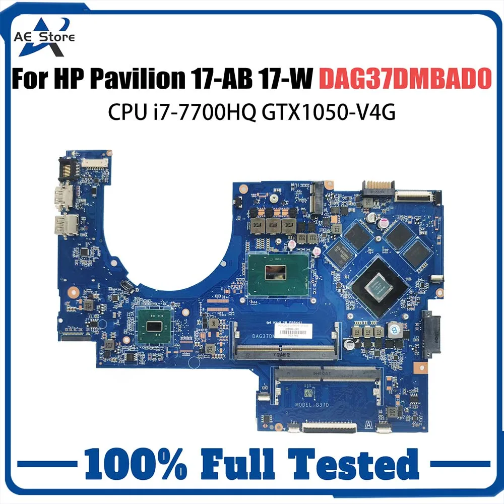 

DAG37DMBAD0 Notebook Mainboard For HP Pavilion 17-AB 17-W Laptop Motherboard With i7-7700HQ CPU GTX1050-V4G 915550-601 V4G