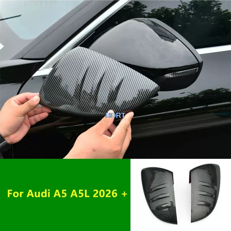 

For Audi A5 A5L A6 A6L C9 2026 + Car Styling Rear View Mirror Cover Side Reverse Mirror Shell Frame Accessories Exterior Sticker
