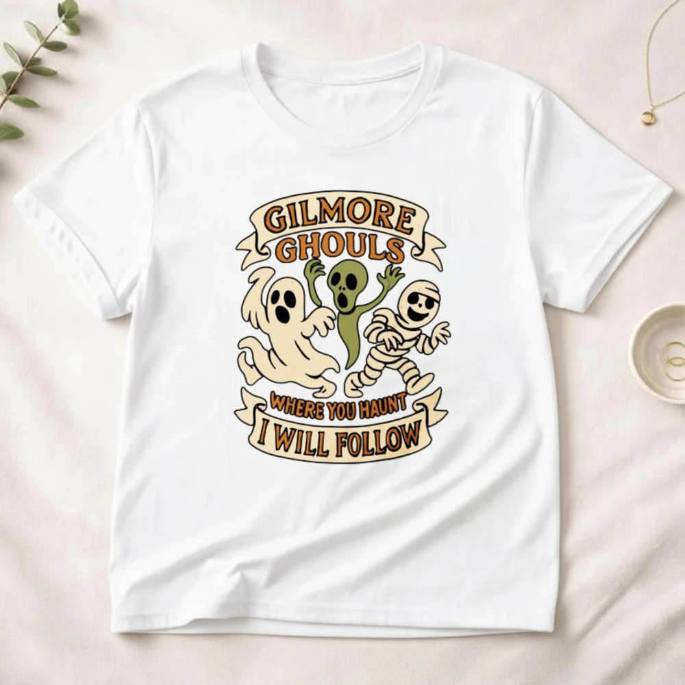 Gilmore Ghouls Where You Haunt I Will Follow Tshirt Funny Halloween Ghouls Cotton Tees Cute Ghost Graphic Halloween Party Tees