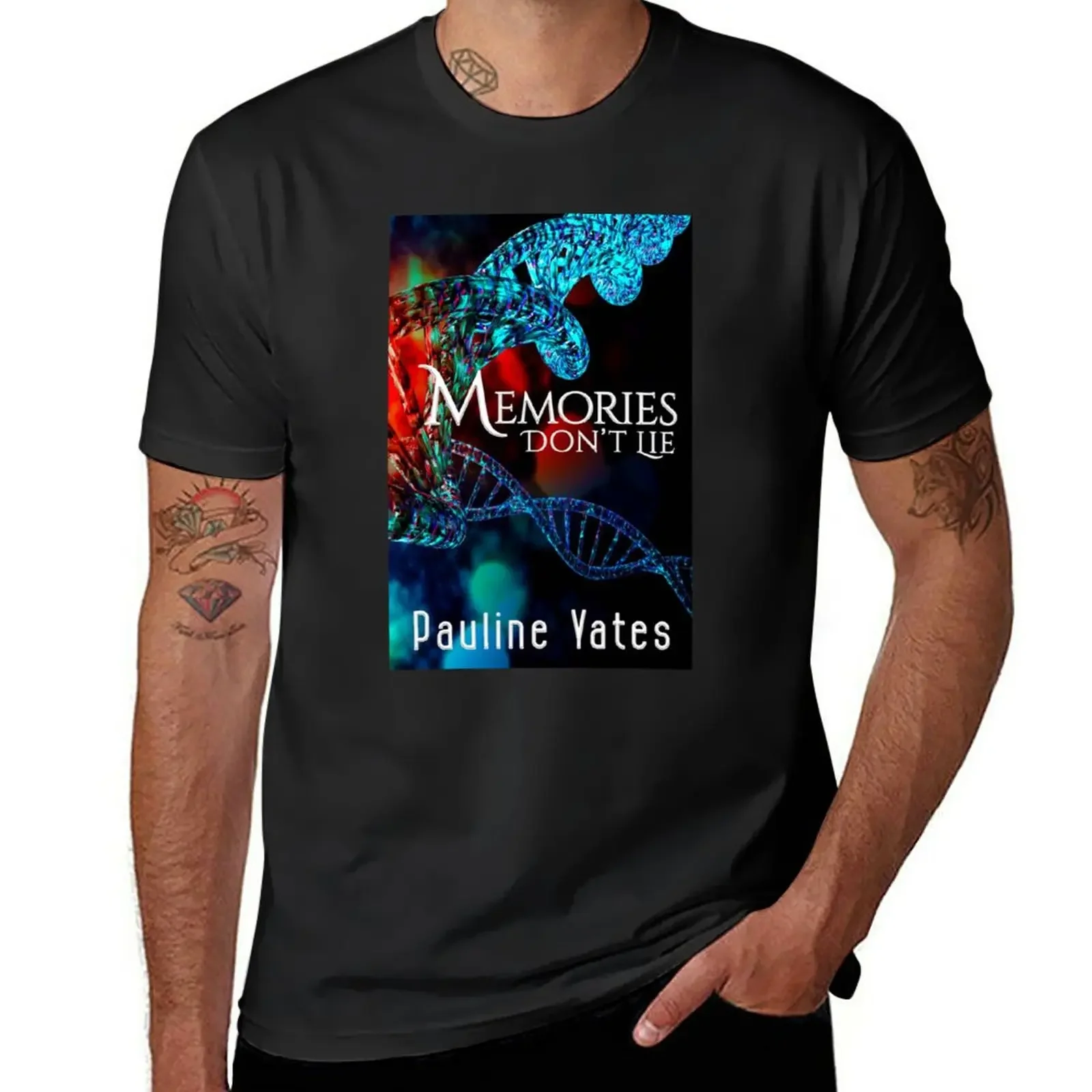 Memories Don't Lie by Pauline Yates Book Cover T-Shirt hippie clothes tops summer tops men t shirt