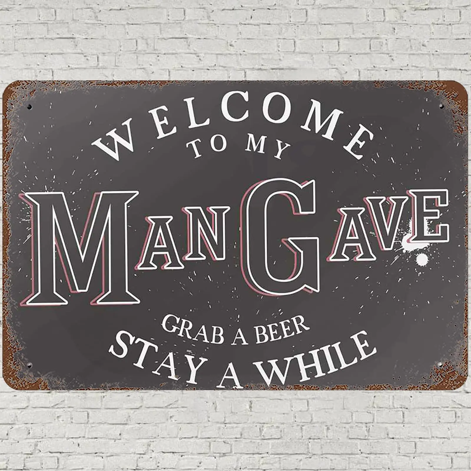 CHARLLR Vintage Metal Tin Sign 8x12, Welcome To My Man Gave Wall Art Decor, Grab A Beer Stay A While Poster for Home Living Room
