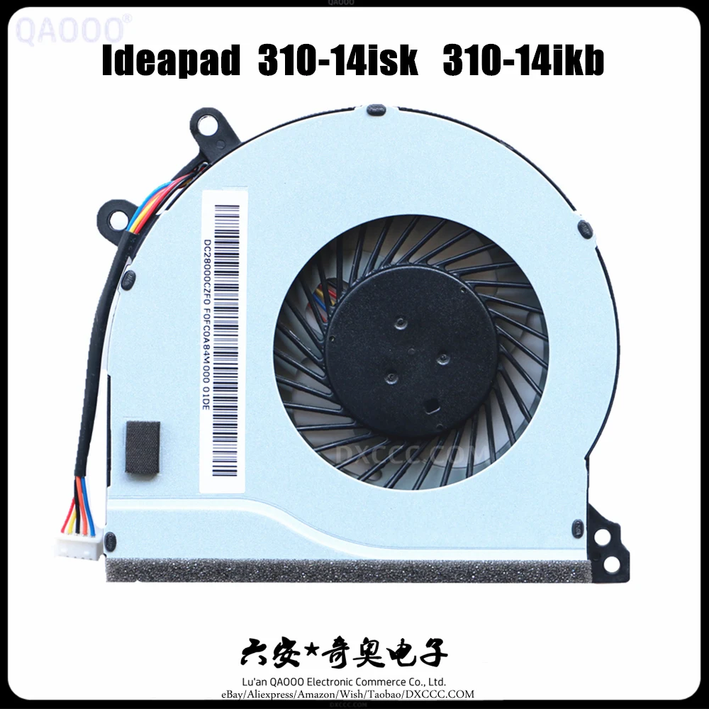 

QAOOO Fcn FHKB Cooling Fan For Lenovo IdeaPad 310-15ABR 310-15IAP 310-15IKB 310-14ISK 310-15isk 510-15isk CPU Cooling Fan