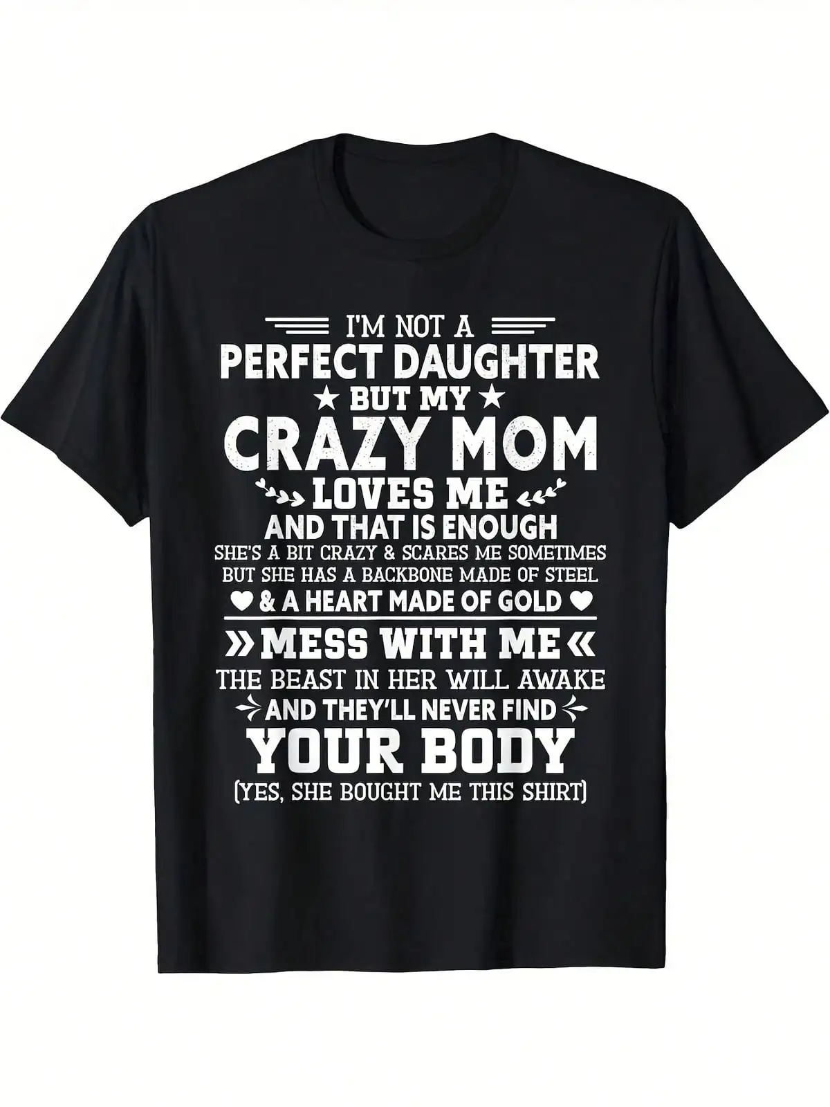Funny "I'm Not A Perfect Daughter But My Crazy Mom Loves Me" T-Shirt - Matching Gift Suitable For Mothers & Daughters, Casual Round Neck Tee With Heart Design, Machine Washable Birthdays & Casual Attire Present,Suitable For All Seasons