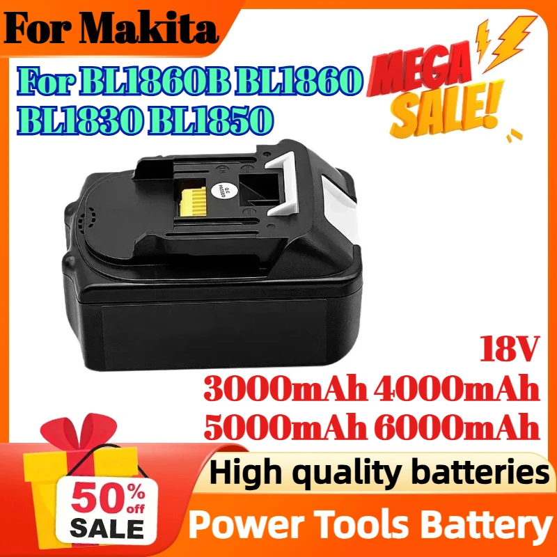

18V 3000mAh 4000mAh 5000mAh 6000mAh for Makita BL1860B BL1860 BL1830 BL1850 Rechargeable Power Tools Battery