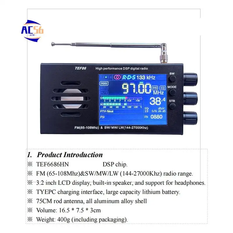 

AC56-TEF6686 FM(65-108Mhz)&SW/MW/LW(144-27000Khz) DSP Radio Receiver RDS With Battery Durable