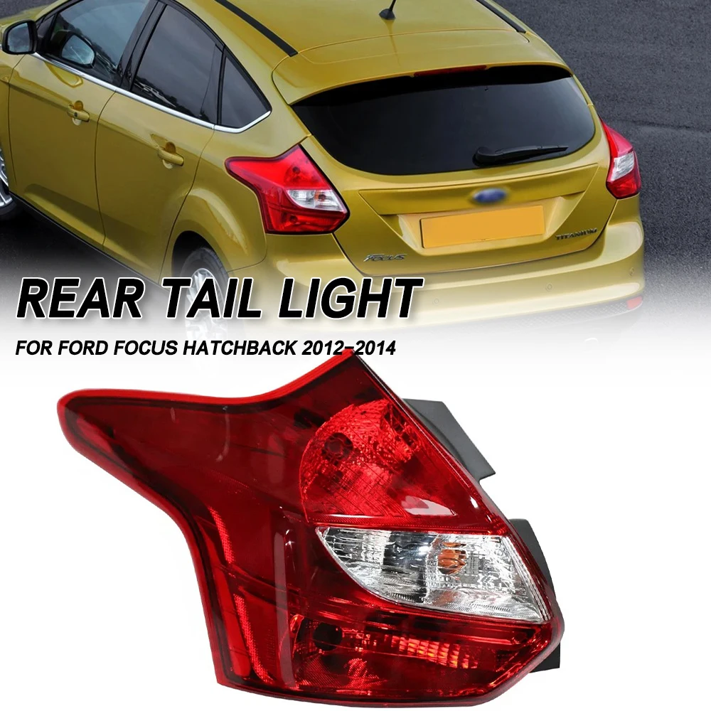 

For Ford Focus Hatchback 2012 2013 2014 Car Tail light Rear Bumper Light Stop Brake Lamp Turn Signal Warning