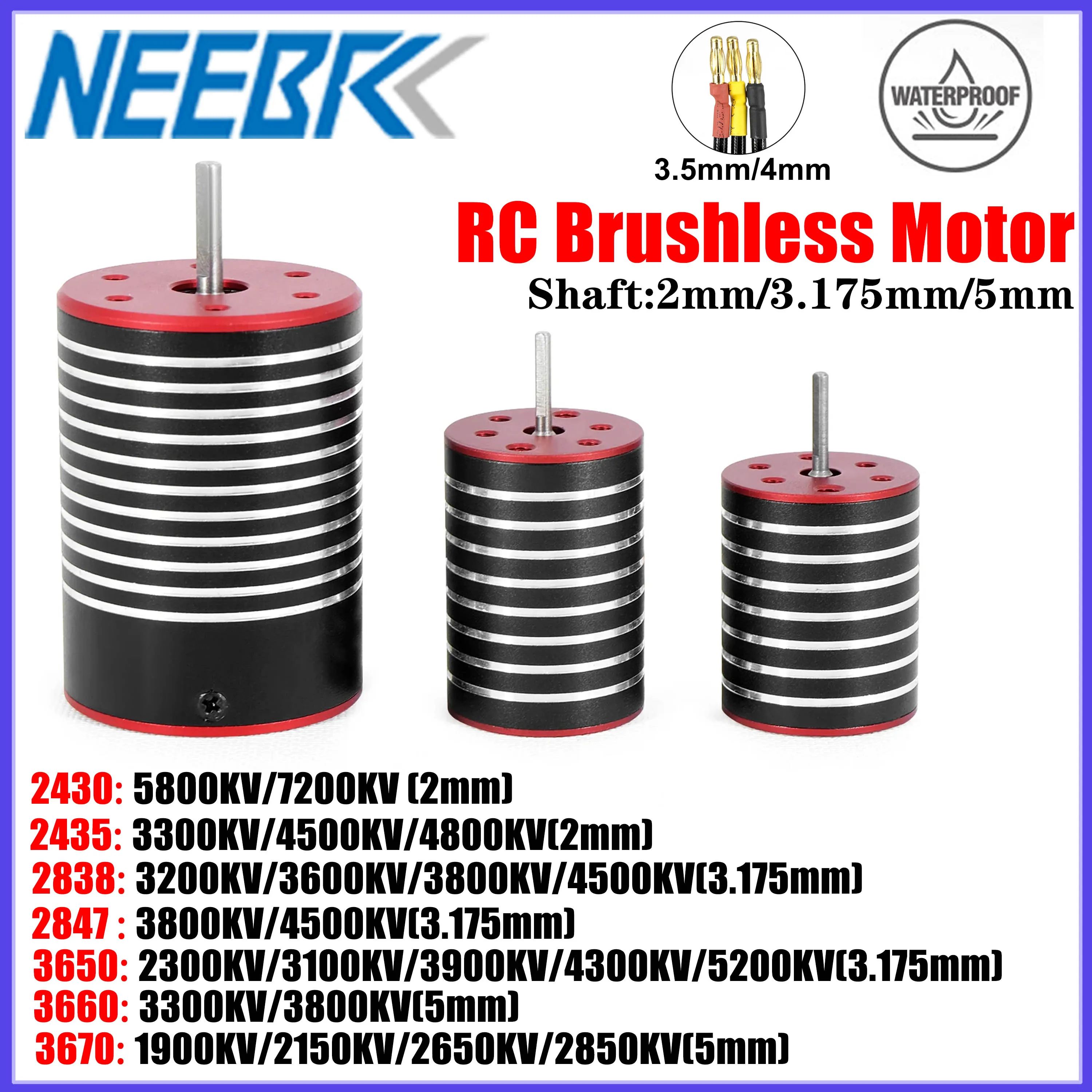 

NEEBRC 2430 2435 2838 2847 3650 3660 3670 Waterproof Brushless Motor for 1/8 1/10 1/12 1/14 RC Car Crawler Boat Wltoys Traxxas