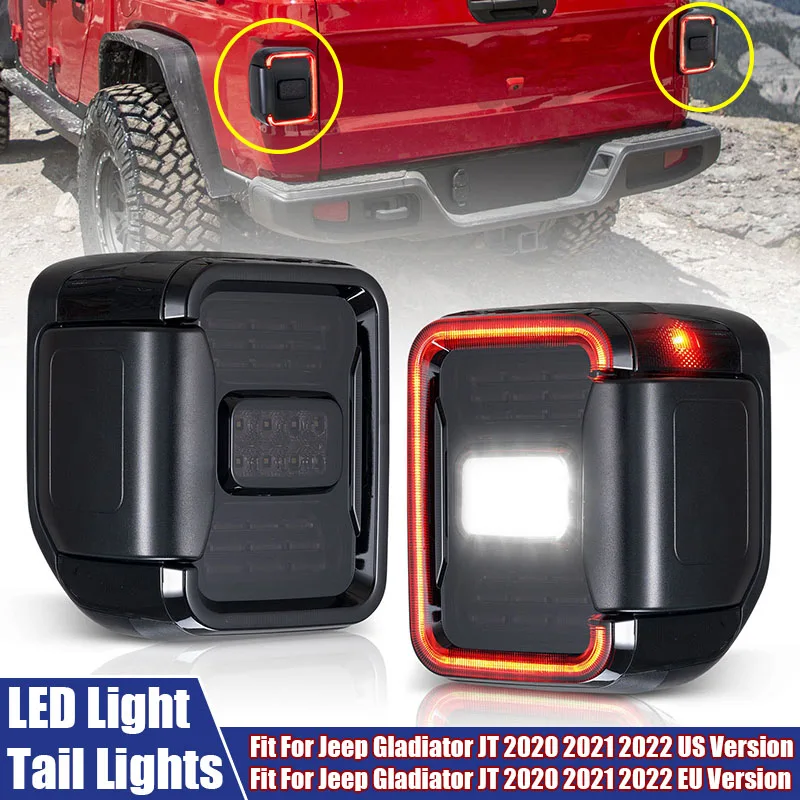 

A Pair of LED Lights Auto Rear Led Blinker Brake Tail Lamps Fit For Jeep Gladiator JT 2020 2021 2022 US,EU Version Reverse Lamp