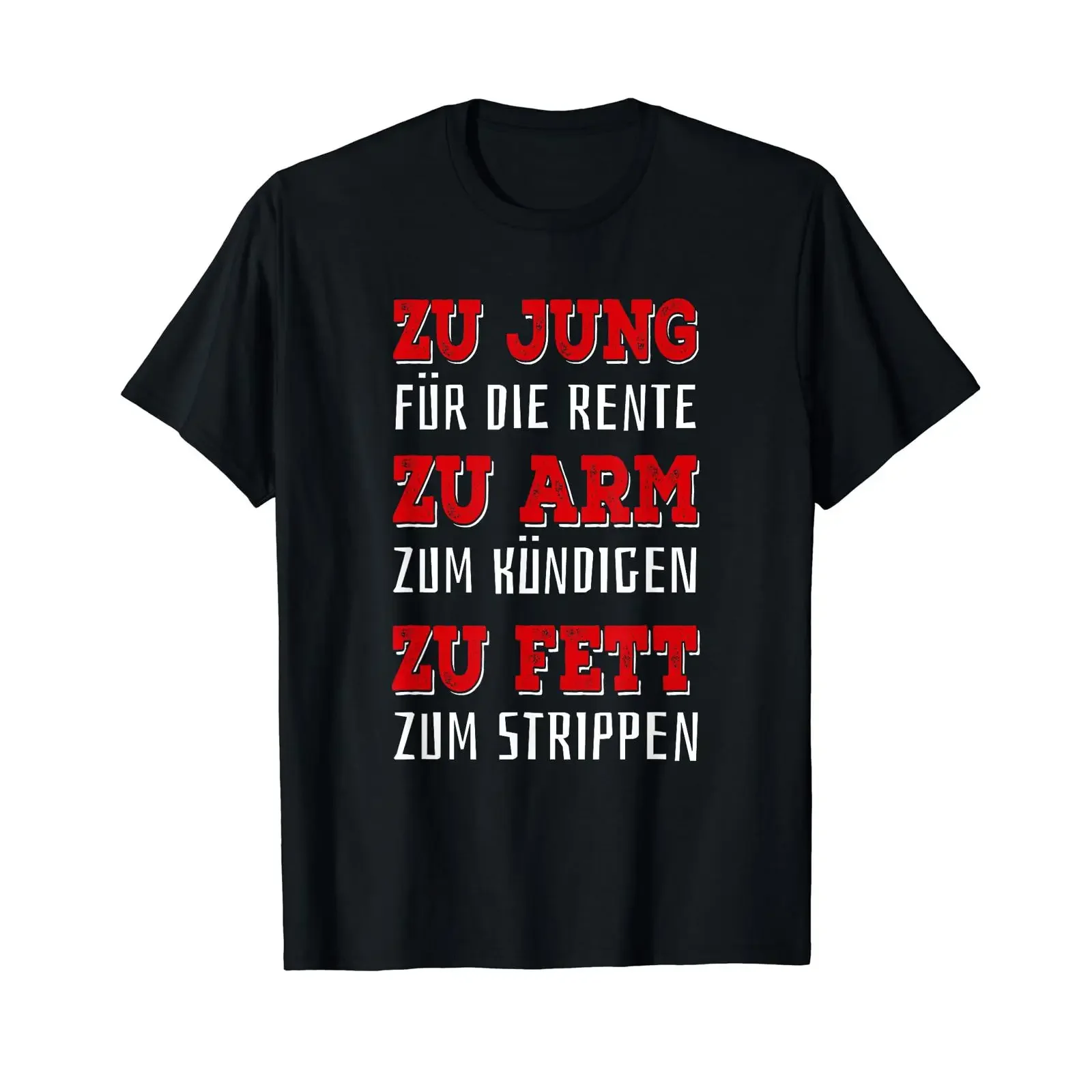 Too young for retirement poor to quit fat strip T shirt vintage Washed designer clothes Breathable Slightly Unisex Casual