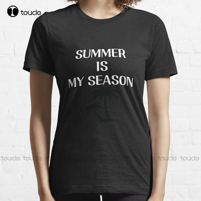 Summer Is My Season Classic T-Shirt Mens Swim Shirt Harajuku Streetwear New Popular Custom Aldult Teen Unisex Christmas Gift New