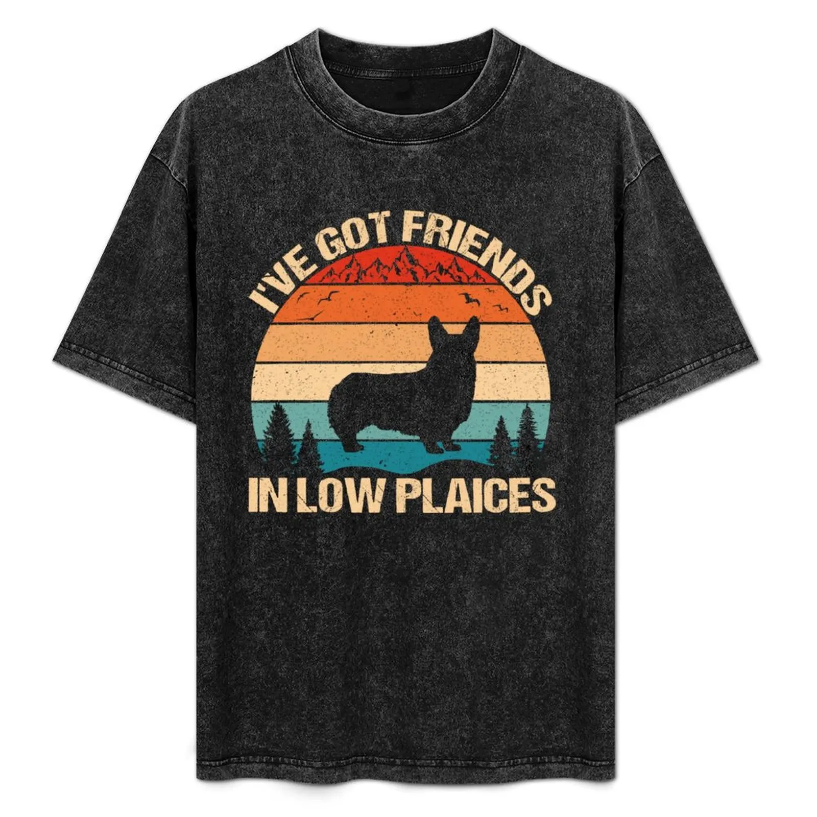 

Corgi I've Got Friends In Low Place Retro Vintage Dog Corgi T-Shirt essential t shirt luxury clothes men