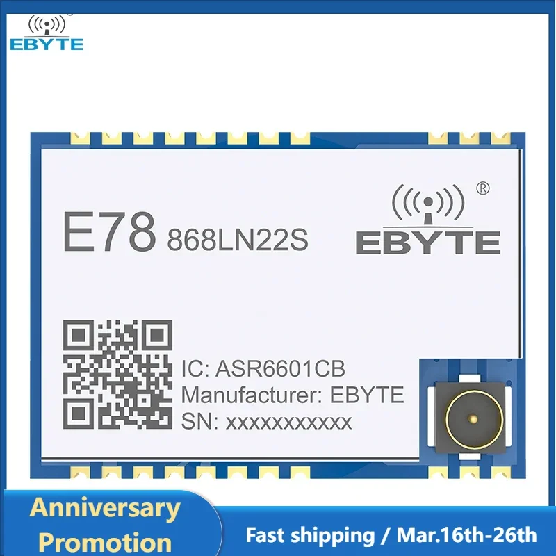 ASR6601 LoRaWAN 868MHz SoC LoRa RF IoT Wireless Module Long Range Data Transceiver Development Board E78-868LN22S(6601) Ebyte