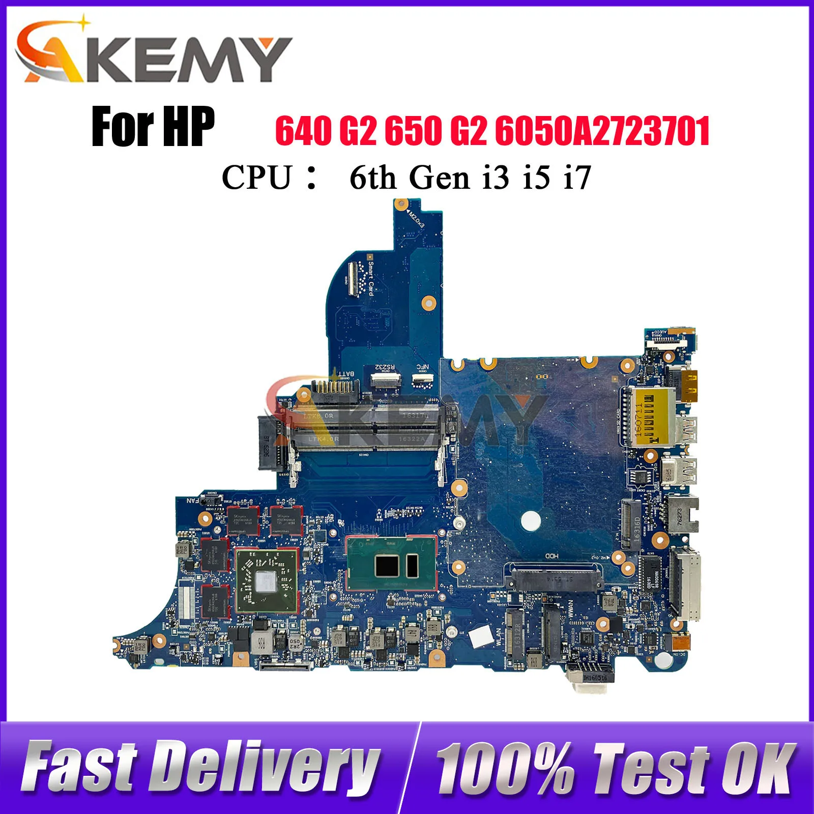 

6050A2723701 Материнская плата для ноутбука HP ProBook 640 G2 650 G2 с процессором i3 i5 i7 DIS 852724-501 840715-001 100% полностью протестирована