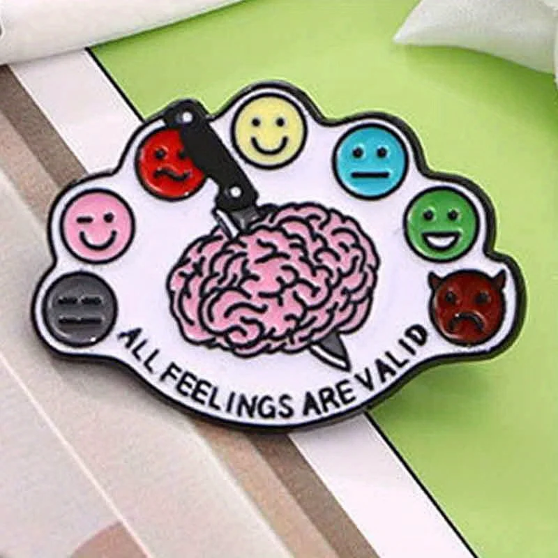

"All Feelings Are Valid" Interesting Brain Piercing Brooch Cartoon Emoticon Badge Pin Buckle Accessory