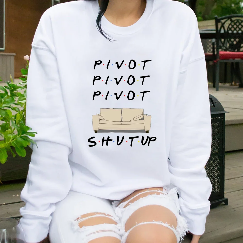 Pivot Shirt Friends Sweatshirt Pivot Shut Up Hoodie Friends TV Show Jumper Chandler Joey 90s Retro Friends Crewneck Sweatshirts