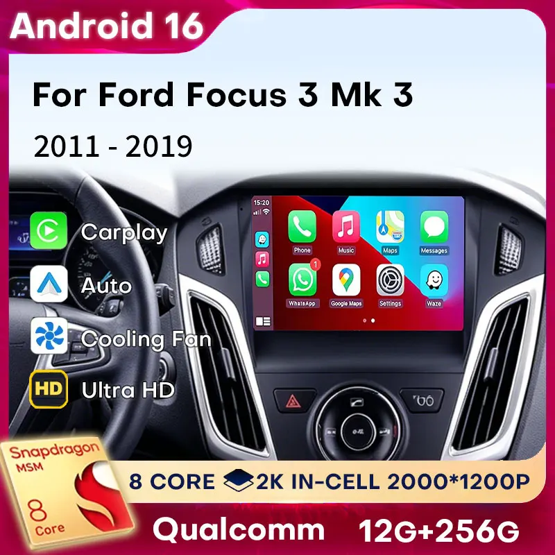 Android 16 For Ford Focus 3 Mk 3 2011 - 2019 Car Radio Wireless Carplay Auto GPS Navigation WIFI GPS Multimedia Video Player 4G