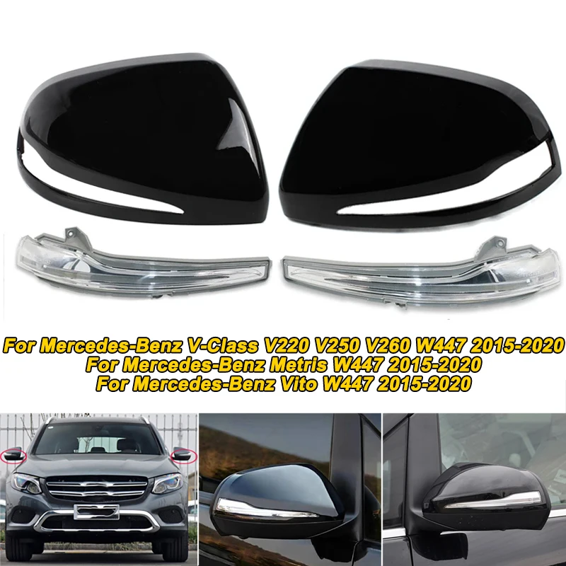 

1/2pcs Car LED Side Rearview Mirror Light W/Housing For Mercedes Benz V-Class/Metris/Vito W447 2015-2020 Rear Mirror Cover Cap