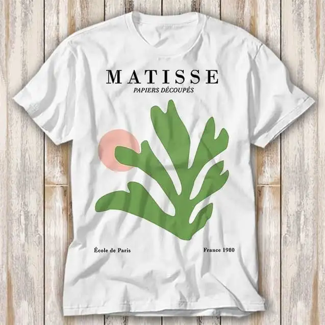 Matisse Papiers Decubes France 1980 T Shirt Best Seller Funny Movie Music Meme Top 4255