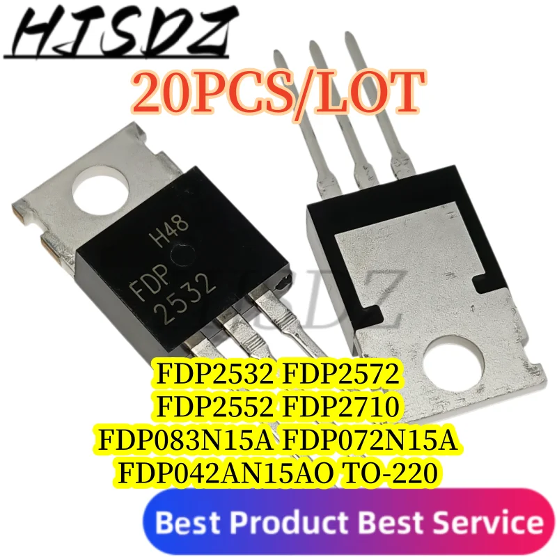 N-channel【20PCS/LOT】FDP2532 FDP2552 FDP2572 FDP2710 FDP083N15A FDP075N15A FDP42AN15A0 TO-220 MOS field-effect transistor