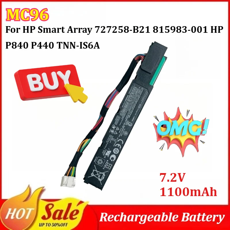 

Аккумулятор MC96 7.2V 1100mAh для HP Smart Array 727258-B21 815983-001 HP P840 P440 TNN-IS6A RAID-контроллеров серии Smart Storage