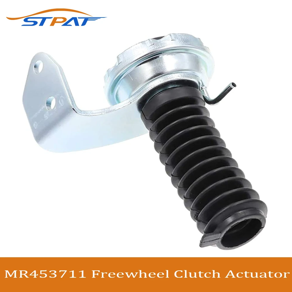 

STPAT High Quality New Freewheel Clutch Actuator MR453711 3820A049 For Mitsubishi Pajero V75 V98 Pickup L200