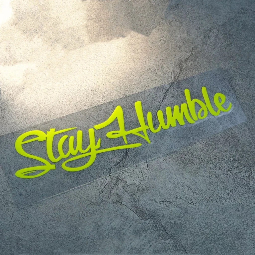 

Motorcycle Stickers Stay Humble Reflective Waterproof Decal