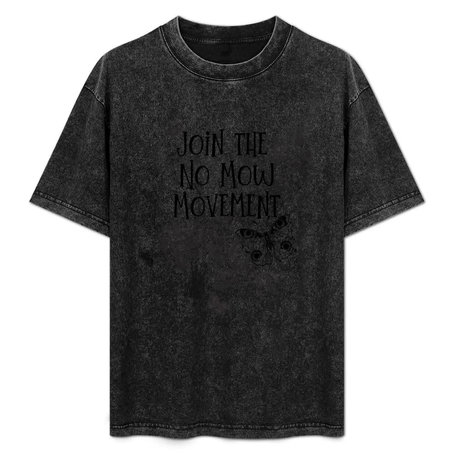 

Join The No Mow Movement Native Pollinator Garden Design T-Shirt Big Size Crew Neck T-Shirt