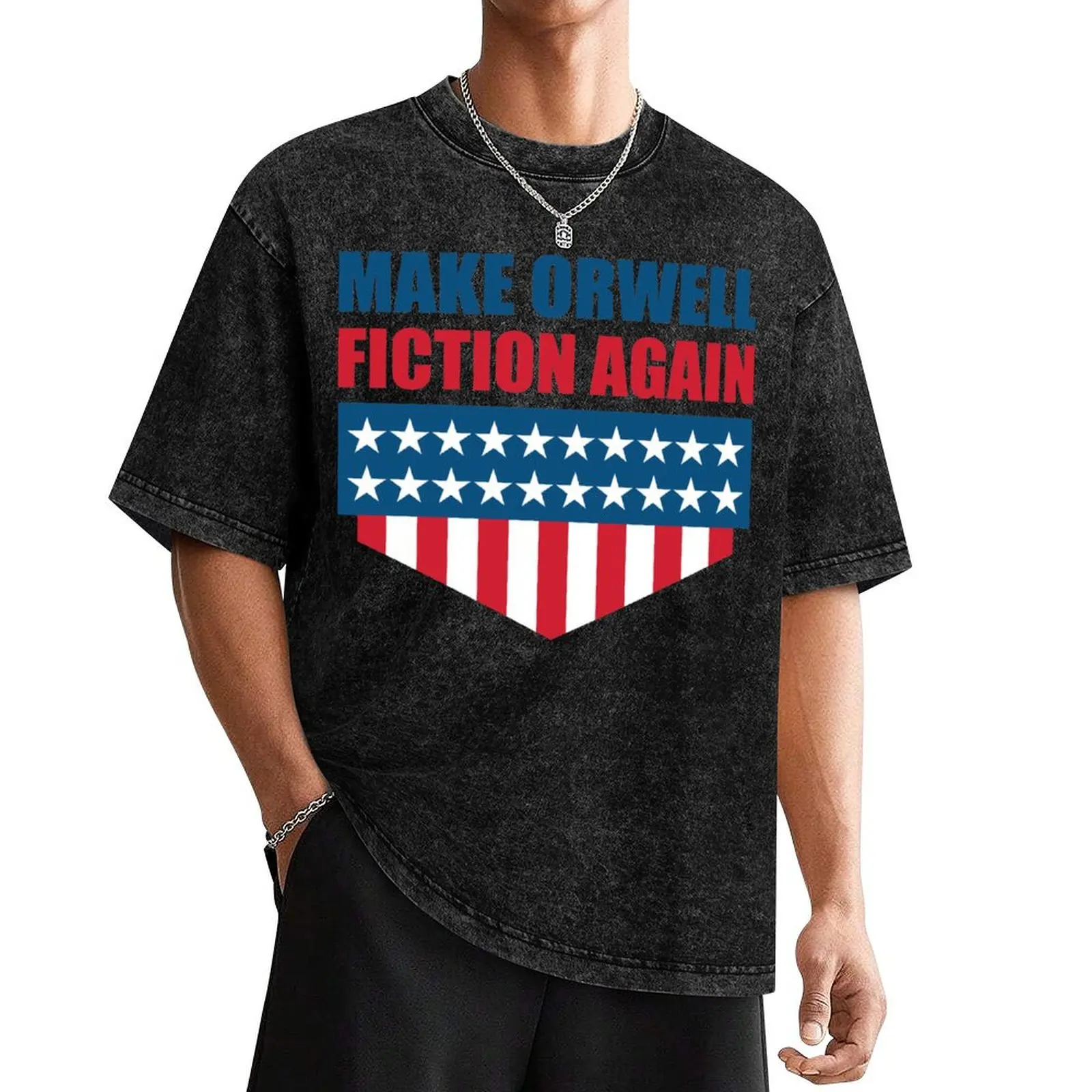 

MAKE ORWELL FICTION AGAIN T-Shirt vintage oversized funny t shirts men