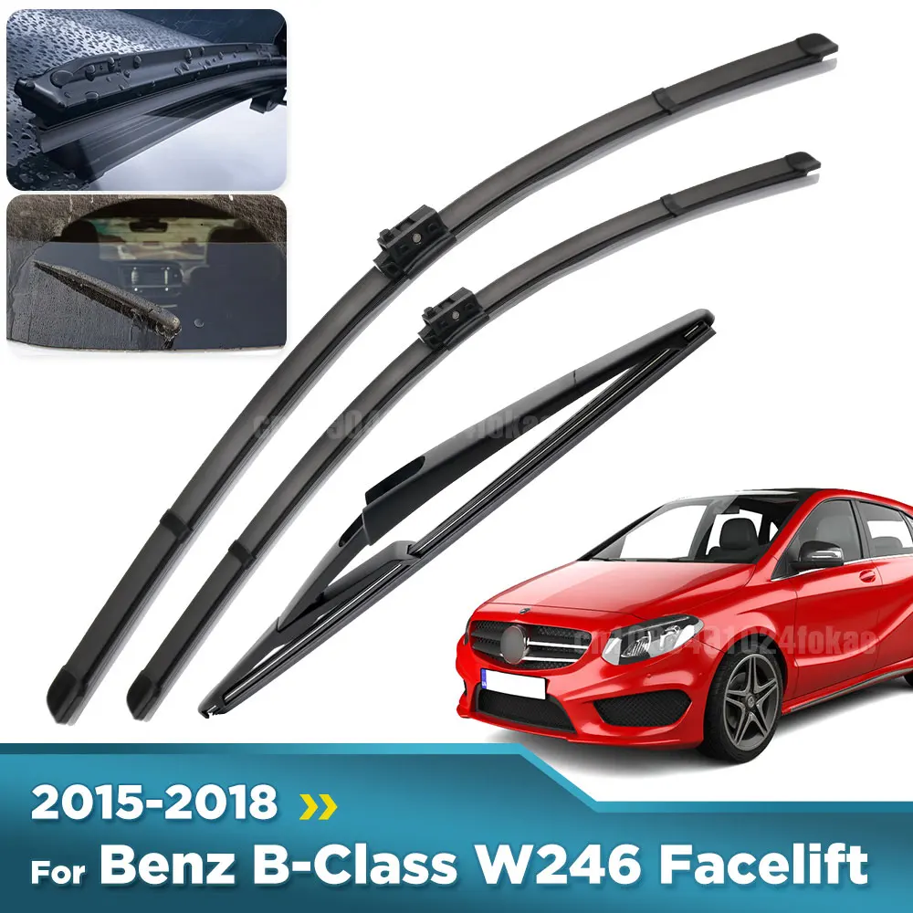 

For Mercedes Benz B-Class W246 Facelift 2015-2018 Wiper Front&Rear Wiper Blades Windshield Windscreen Window Brushes 26"+19"+10"
